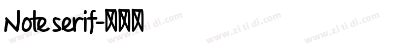 Note serif字体转换